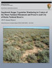 Sagebrush Steppe Vegetation Monitoring in Craters of the Moon National Monument and Preserve and City of Rocks National Reserve 2010 Annual Report