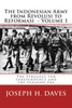 The Indonesian Army from Revolusi to Reformasi: Volume 1 - The Struggle for Independence and the Sukarno Era