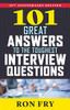 101 Great Answers To The Toughest Interview Questions, 25Th Anniversary Edition