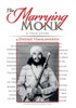 The Marrying Monk: A True Story