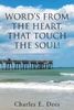 Word's from the Heart, That Touch the Soul!