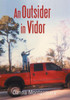 An Outsider in Vidor