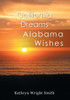 California Dreams: Alabama Wishes