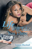Life Will Take You There Part 2