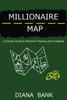 Millionaire Map: A Simple Guide to Personal Finance and Investing