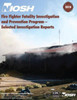 Fire Fighter Fatality Investigation and Prevention Program - Selected Investigation Reports