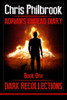 Dark Recollections: Adrian's Undead Diary Book One