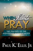 When Saints Pray