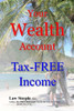 Your Wealth Account: Tax-FREE Income