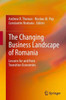 The Changing Business Landscape of Romania: Lessons for and from Transition Economies