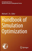Handbook of Simulation Optimization