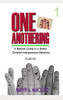 One Anothering Volume 1: A Biblical Guide To A Better Christian Interpersonal Relations