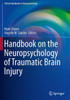Handbook on the Neuropsychology of Traumatic Brain Injury