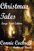 Christmas Tales: Large Print Edition Large Print