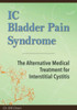 IC Bladder Pain Syndrome: The Alternative Medical Treatment for Interstitial Cystitis