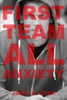 First Team All Anxiety