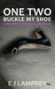 One Two Buckle My Shoe