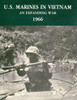 U.S. Marines in Vietnam: An Expanding War - 1966