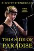 This Side of Paradise - Large Print Edition Large Print