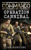 Commando: Operation Cannibal
