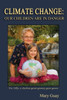 Climate Change: Our Children Are in Danger
