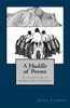 A Huddle of Poems: Collection of Words and Thoughts