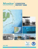 Monitor National Marine Sanctuary: Condition Report 2008