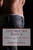 Lust auf Sex - Band 9: MÃ¤nnergeschichten