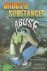 Drugs & Substances Abuse