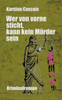 Wer von vorne sticht, kann kein MÃ¶rder sein