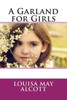 A Garland for Girls
