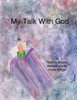 My Talk With God