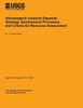 Volcanogenic Uranium Deposits: Geology, Geochemical Processes, and Criteria for Resource Assessment
