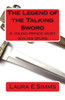The Legend of the Talking Sword