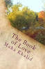 The Book of Love: On knowing love, finding love and keeping love
