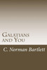 Galatians and You: Studies in the Epistle of Paul to the Galatians