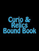 Curio & Relics Bound Book: Required by the ATF to be maintained by holders of a Type 03 FFL.