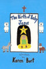 The birth of baby Jesus