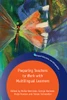 Preparing Teachers To Work With Multilingual Learners (Bilingual Education & Bilingualism, 130) (Volume 130)