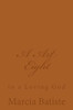 A Art Eight: to a Loving God