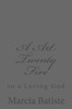 A Art Twenty Five: to a Loving God