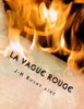 La vague rouge