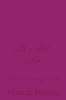 B Art Six: to a Loving God
