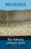 Bei Haehnels unterm Sofa