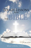 Tough Lessons from the Bible
