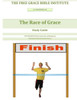 The Race of Grace Study Guide