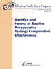 Benefits and Harms of Routine Preoperative Testing: Comparative Effectiveness: Comparative Effectiveness Review Number 130