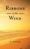 Ribbons in the Wind