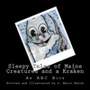 Sleepy Tales of Maine Creatures and a Kraken: An ABC Book