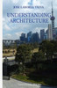 Understanding Architecture